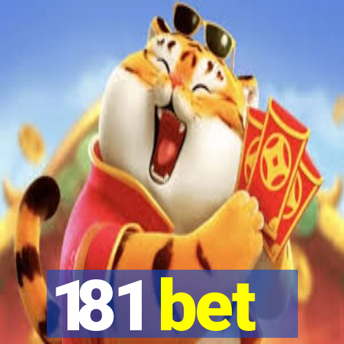 181 bet